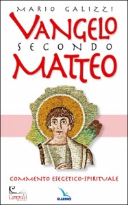 GALIZZI MARIO, Vangelo secondo Matteo