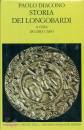 PAOLO DIACONO, STORIA DEI LONGOBARDI  (CUR. LIDIA CAPO)