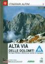 ROSSI PIERO, Alta via delle Dolomiti n�1
