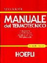 ROSSI NICOLI, MANUALE DEL TERMOTECNICO