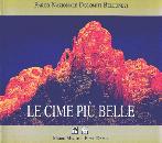 MINUTE M.- DAMIN E., Cime pi� belle. Parco Nazionale Dolomiti Bellunesi