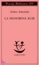 SCHNITZLER ARTHUR, La signorina Else