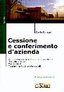 BASSANI CARLO, Cessione e conferimento d