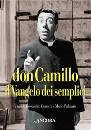 GNOCCHI-PALMARO, Don Camillo il vangelo dei semplici