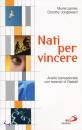 JAMES -JOMGEWARD, NATI PER VINCERE. ANALISI TRANSAZIONALE