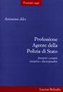 ALES ANTONINO, Professione Agente della Polizia di Stato