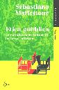 MAFFETTONE SEBASTIAN, Etica pubblica
