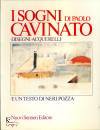 immagine di I sogni di Paolo Cavinato. Disegni Acquarelli