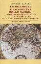 LANDES DAVIS, Ricchezza e la povert� delle nazioni