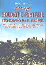 GIROTTO LUCA, Soldati e fortezze tra Asiago ed il Grappa 1866-18