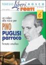 BOSCO TERESIO, Pino Puglisi