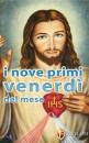 SHALOM, Nove primi venerd� del mese