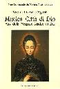 MARIA DI GESU, Mistica citt� di Dio vol.1