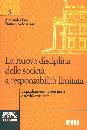FUSI-MAZZONI, Nuova disciplina delle SRL