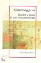 AMANTIA AGOSTINO, Cesiomaggiore identit� e storia di una comunit�