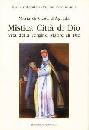 MARIA DI GESU, Mistica citt� di Dio vol.2