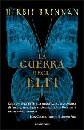 BRENNAN HERBI, La guerra degli elfi