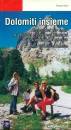 SANNA EMANUELA, Dolomiti insieme
