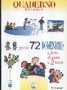 AA.VV., 72 domeniche e feste di gioia a 2 mani - Quaderno
