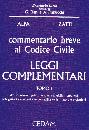 ALPA-ZATTI, Commentario breve codice civile Leggi complem. I