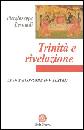 BERNARDI PIERGIUSEPP, Trinit� e rivelazione