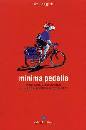 RIGATTI EMILIO, Minima pedalia