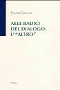 CAVACIUTI SANTINO, Alle radici del dialogo: l