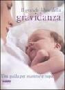 AA.VV., Il grande libro della gravidanza