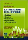 RANA MAURANGELO, Tassazione degli immobili