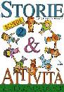 FERRARESSO LUIGI, Storie attivit� (Io sono con voi 2)