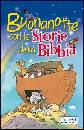 AA.VV., Buonanotte con le storie della Bibbia