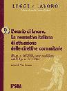 CARINCI FRANCO, Orario di lavoro.La normativa italiana/comunitaria