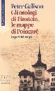 GALISON PETER, Gli orologi di Einstein le mappe di poincar�