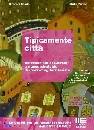 CAPRIO-PAVESE, Tipicamente citt�