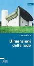 GRUN ANSELM, Dimensioni della fede