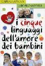 CHAPMAN - CAMPBELL, I cinque linguaggi dell
