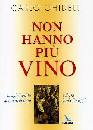 GHIDELLI CARLO, Non hanno pi� vino