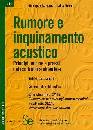 LUVRANO-SENES, Rumore e inquinamento acustico