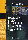 JUNGEL EBERHARD, Possibilit� di Dio nella realt� del mondo