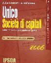 CREMONA-MONARCA, Unico Societ� di capitali 2006