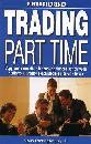 DI LORENZO, Trading part time