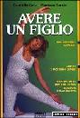 CELLA G.-ZANCHI F., Avere un figlio