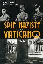 ALVAREZ-GRAHAM, Spie naziste contro il Vaticano