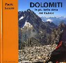 SALVINI PAOLO, Dolomiti. Le pi� belle cime del Cadore