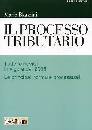 BLANDINI MARIO, Processo tributario. Le novit� 1995