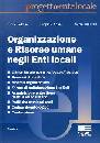 FALCONE-MONEA-MORDEN, Organizzazione e risorse umane negli enti locali -