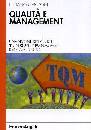 GANDOLFI LUCIANO, Qualit� e management