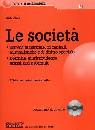 FIALE ALDO, Le societ�