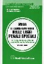 DUBOLINO PIETRO, Codice repertorio delle leggi penali speciali 2005