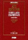 SALAFIA VINCENZO, Atti societari. Formulario commentato